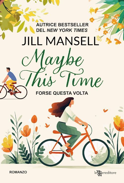 MAYBE THIS TIME. FORSE QUESTA VOLTA  - MANSELL JILL - Leggereditore