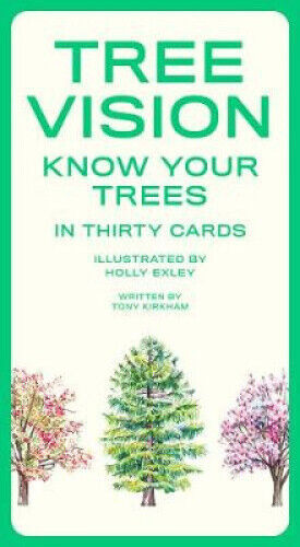 Tree Vision: Know Your Trees in 30 Cards by Tony Kirkham