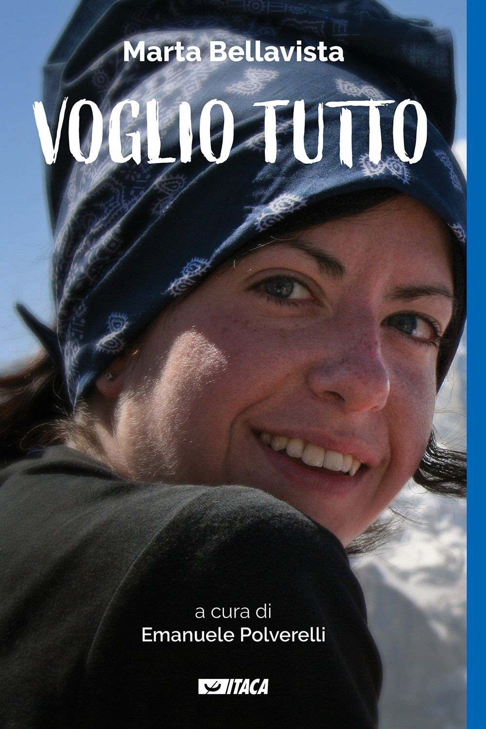 Libri Marta Bellavista - Voglio Tutto