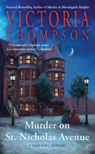 Murder on St. Nicholas Avenue (Gaslight Mysteries) by Thompson, Victoria