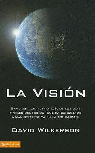 La Visi&#65533;n: Una Aterradora Profec&#65533;a de Los D&#65533;as Finales