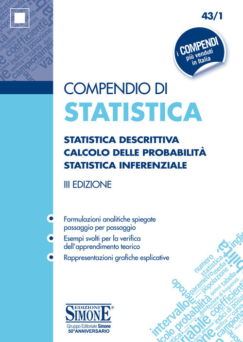 Compendio Di Statistica. Statistica Descrittiva. Calcolo Delle Probabilità. Stat