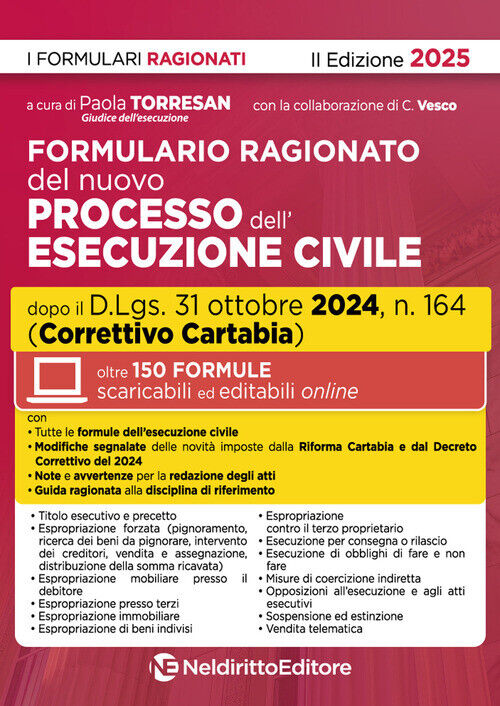 Formulario Della Esecuzione Civile 2025 Aggiornato Al Decreto Correttivo Cartabi