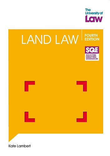 SQE - Land Law 4e by Kate Lambert