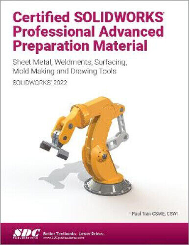 Certified Solidworks Professional Advanced Preparation Material (Solidworks