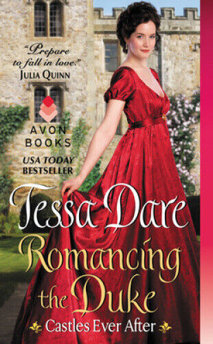 Romancing the Duke: Castles Ever After (Castles Ever After) by Dare, Tessa