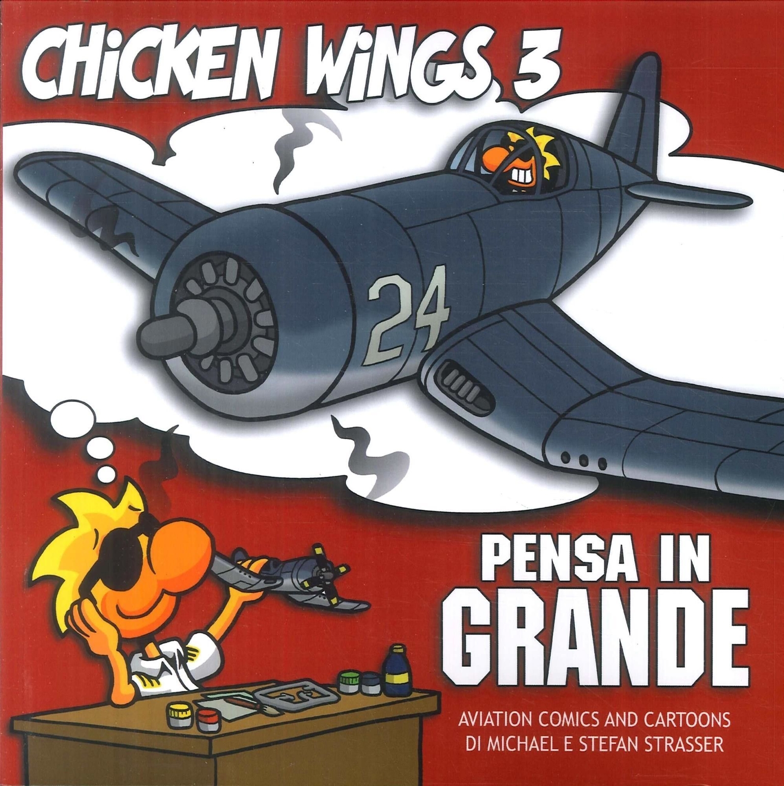 Libri Michael Strasser / Stefan Strasser - Pensa In Grande. Chicken Wings. Vol.