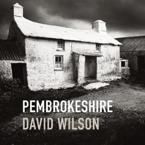 Pembrokeshire by Wilson, David