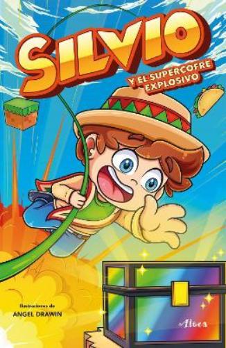 Silvio Gamer Silvio y el supercofre explosivo / Silvio and the Explo (Tascabile)
