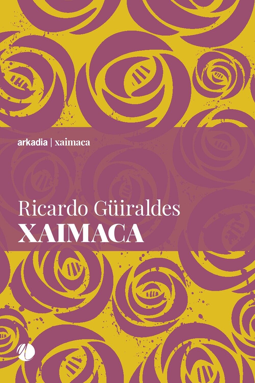 Xaimaca - [Arkadia Editore]