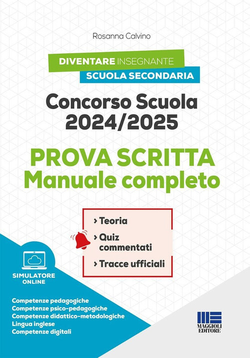 Concorso Scuola 2024/2025. Prova Scritta. Manuale Completo -  - 2024