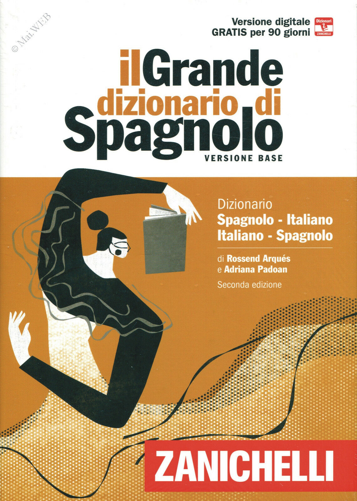 Grande dizionario di spagnolo,dizionario spagnolo-italiano, italiano-español
