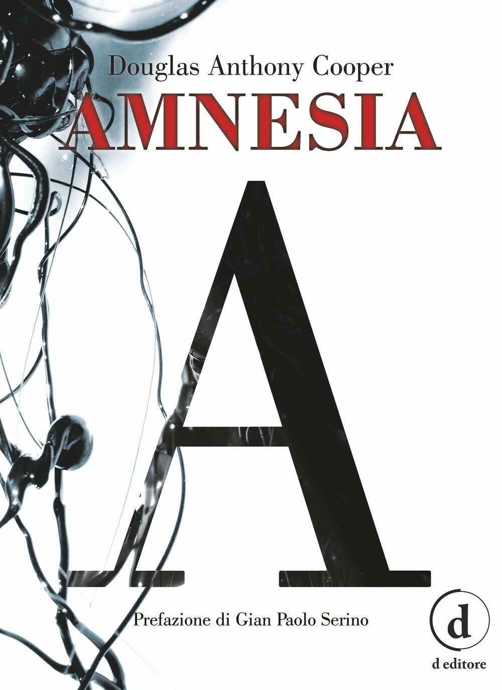 Libri Cooper Douglas Anthony - Amnesia
