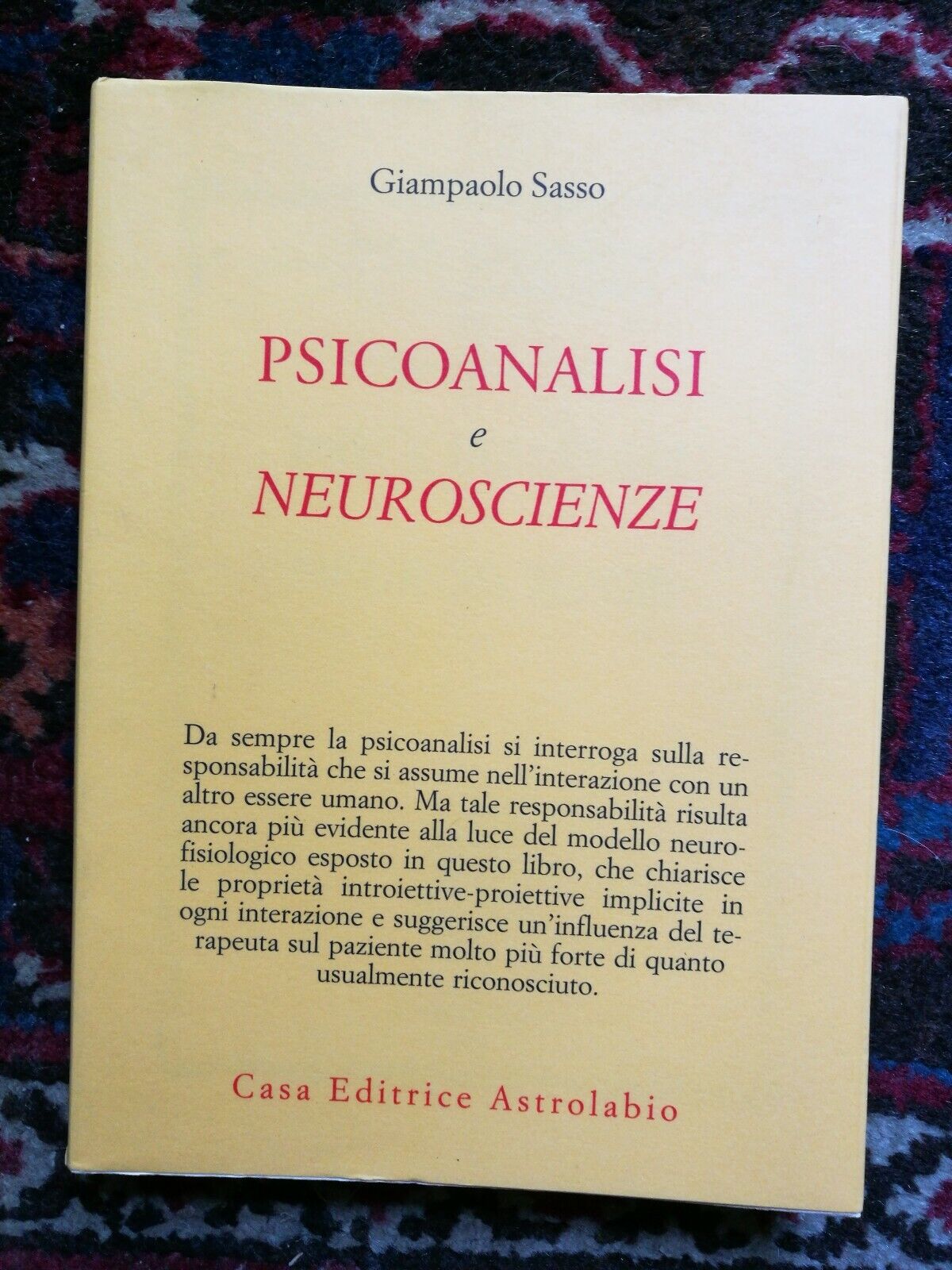 Gianpaolo Sasso Psicoanalisi e neuroscienze