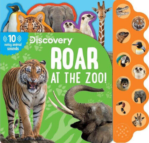 Discovery: Roar at the Zoo! (10-Button Sound Books) [Board book]