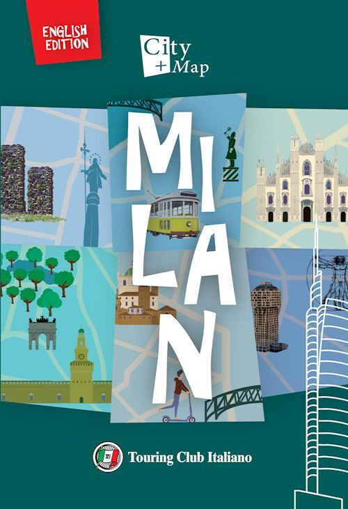MILAN CITY GUIDE + MAP 2024  - AA.VV. - TOURING