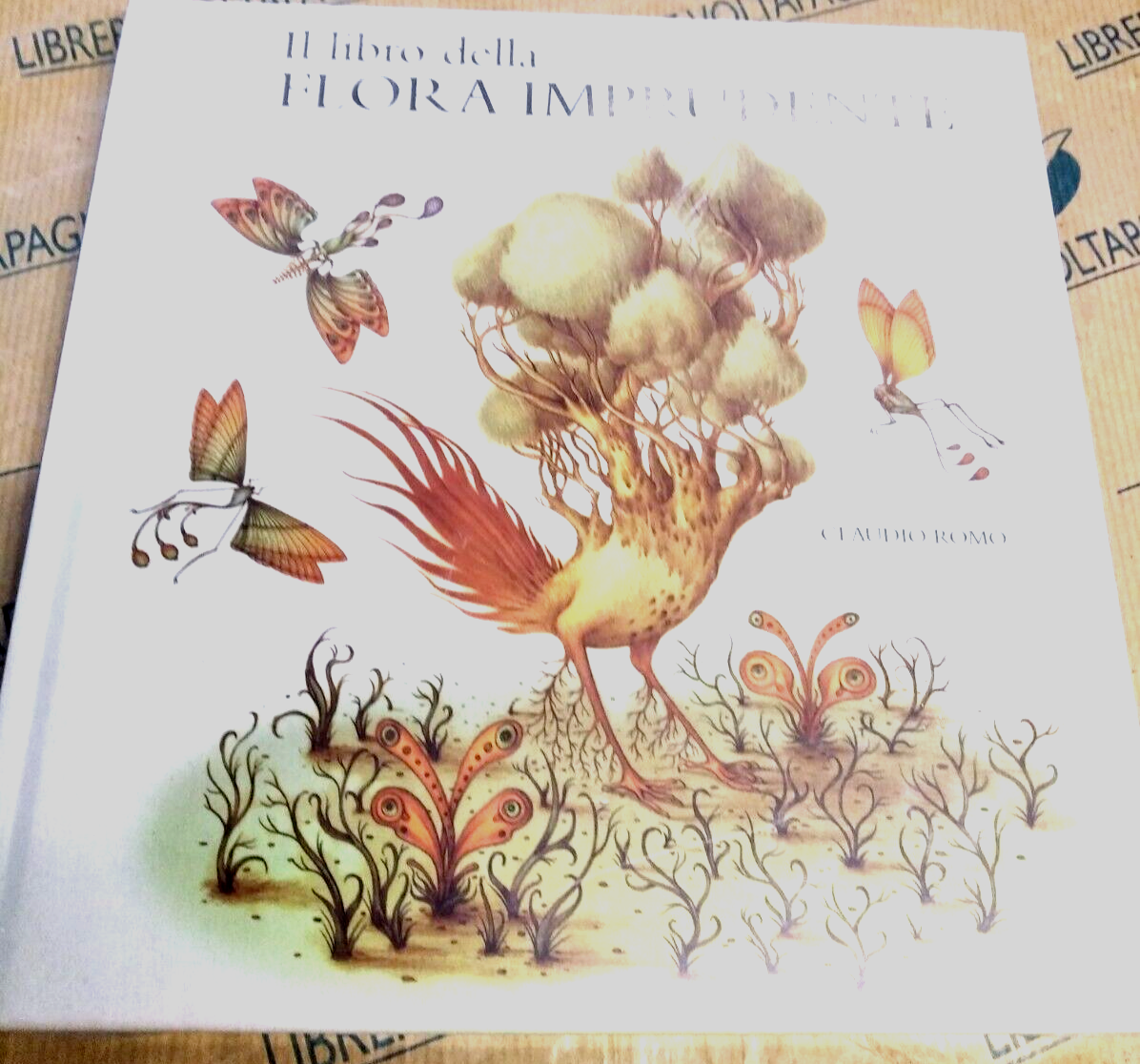 IL LIBRO DELLA FLORA IMPRUDENTE - CLAUDIO ROMO - LOGOS