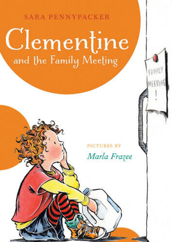 Clementine and the Family Meeting (a Clementine Book) (Clementine Book)