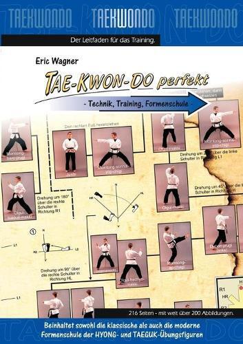 Eric Wagner Tae-Kwon-Do perfekt (Tascabile)