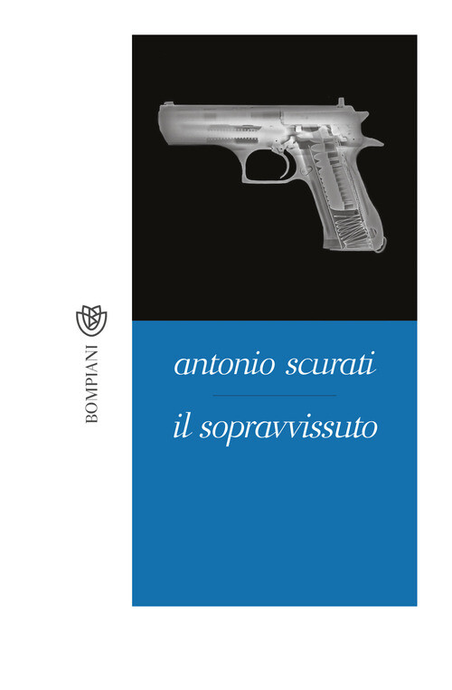 Sopravvissuto - Antonio Scurati - 2018