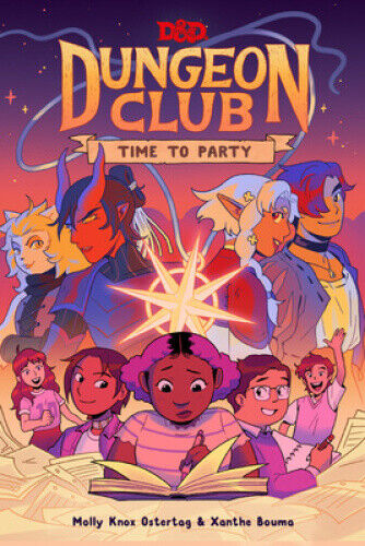 Dungeons & Dragons: Dungeon Club: Time to Party by Molly Knox Ostertag