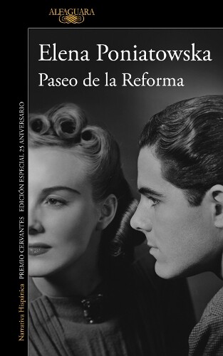 Elena Poniatows Paseo de la Reforma (Ed. 25 aniversario) / Reforma B (Tascabile)
