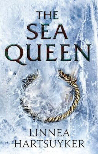 The Sea Queen by Hartsuyker, Linnea