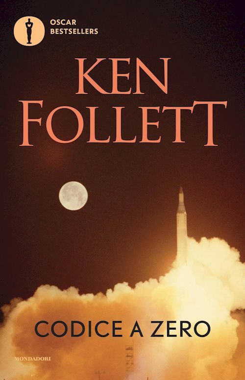 CODICE A ZERO  - FOLLETT KEN - MONDADORI