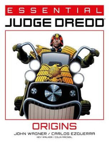 Essential Judge Dredd: Origins (Essential Judge Dredd) by John Wagner