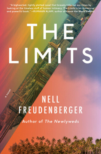 The Limits: A novel by Freudenberger, Nell