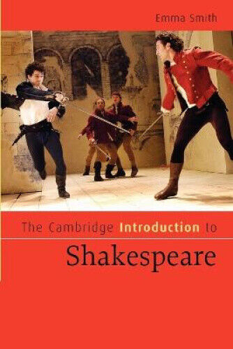 The Cambridge Introduction to Shakespeare (Cambridge Introductions to