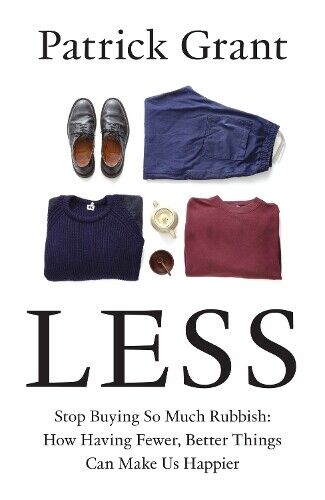 Patrick Grant Less (Copertina rigida)