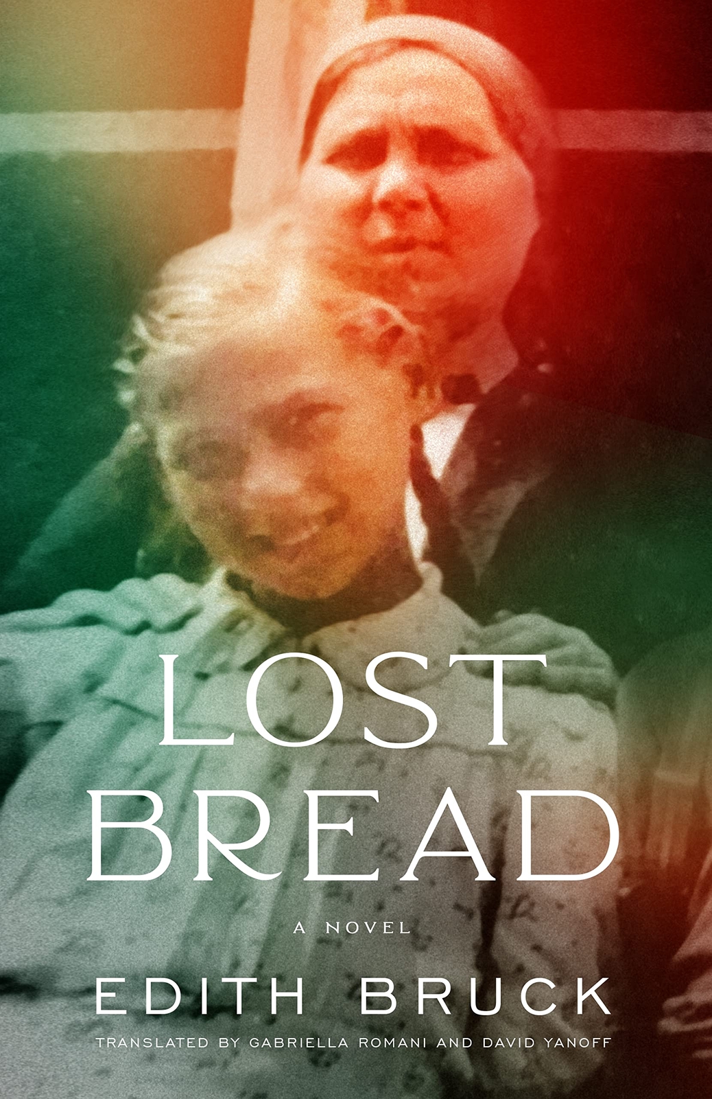 Edith Bruck Lost Bread (Tascabile)