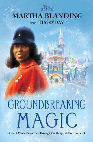 Groundbreaking Magic: A Black Woman’s Journey Through The Happiest Place on