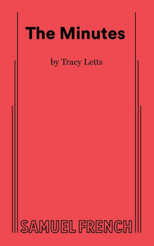 The Minutes by Letts, Tracy
