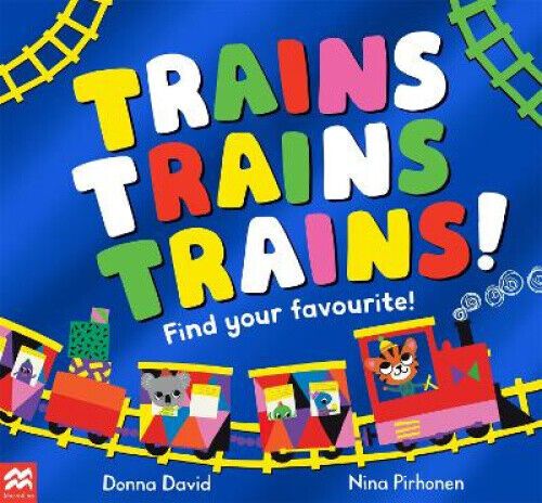Trains Trains Trains!: Find Your Favourite (50 to Follow and Count)