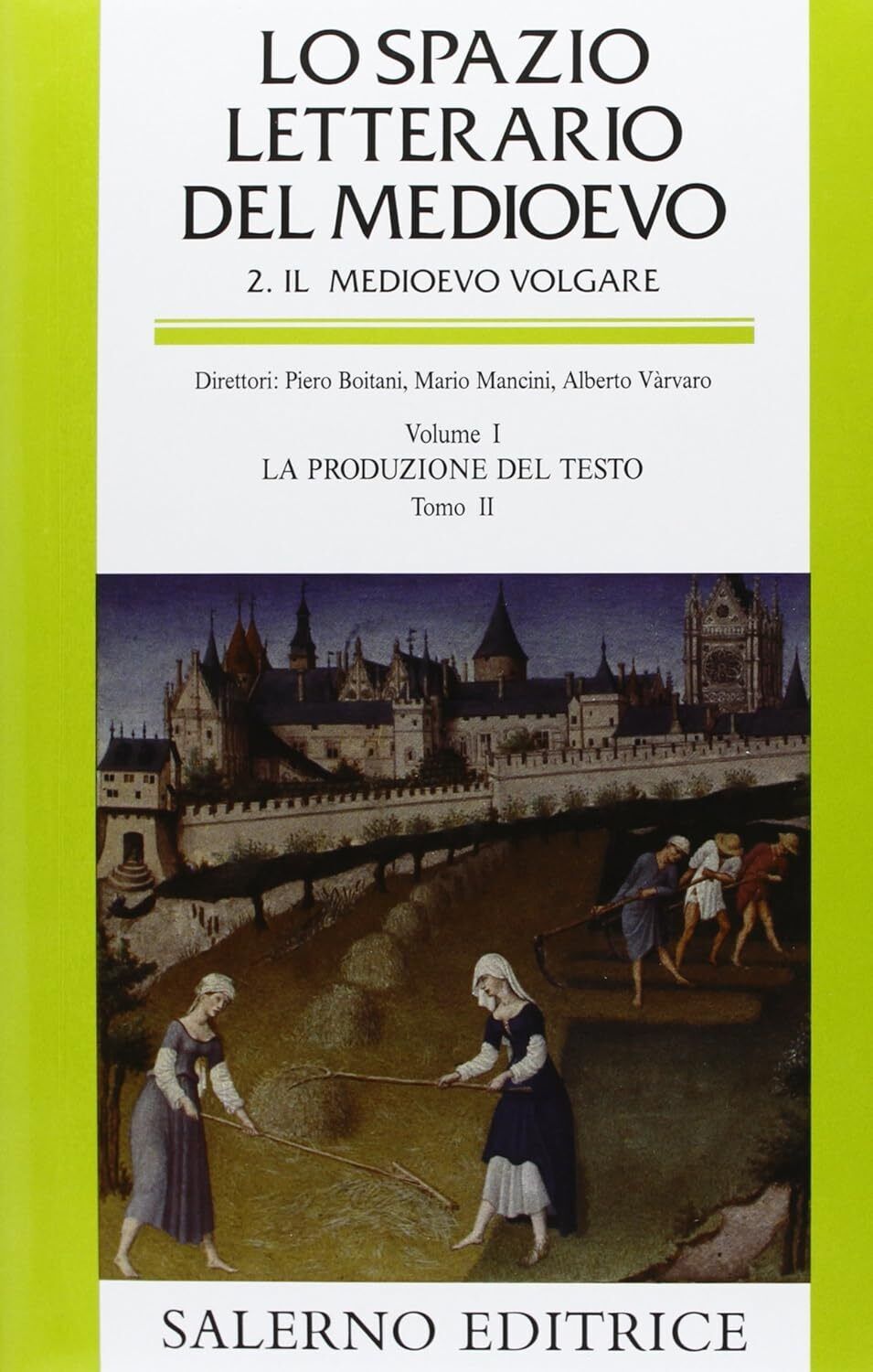9788884023247 Lo Spazio Letterario del Medioevo. Il Medioevo vol... II: Vol. 1/2