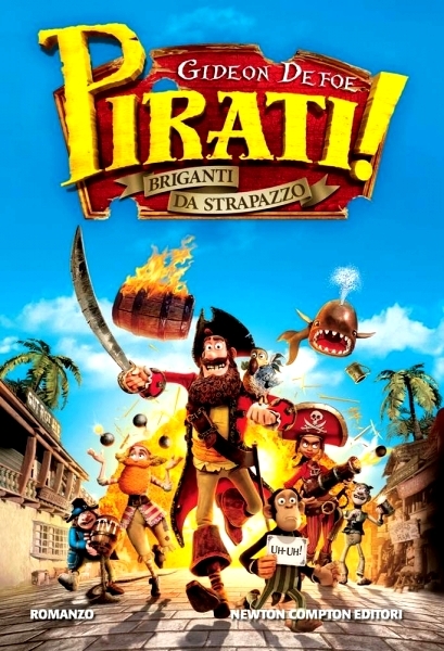 Pirati!. Briganti da strapazzo - di Gideon De Foe -Rilegato Ed. Newton & Compton