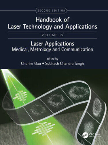 Handbook of Laser Technology and Applications: Laser Applications: Medical,