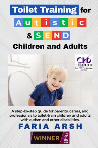 Toilet Training for Autistic & SEND Children and Adults: A step-by-step guide