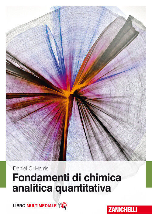 Fondamenti Di Chimica Analitica Quantitativa - Daniel C. Harris - 2017