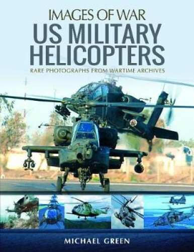 Us Military Helicopters by Green, Michael