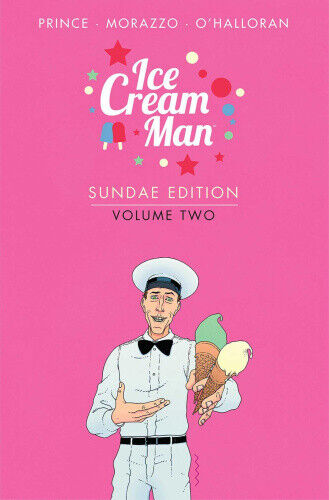 Ice Cream Man: Sundae Edition, Volume 2 by W. Maxwell Prince