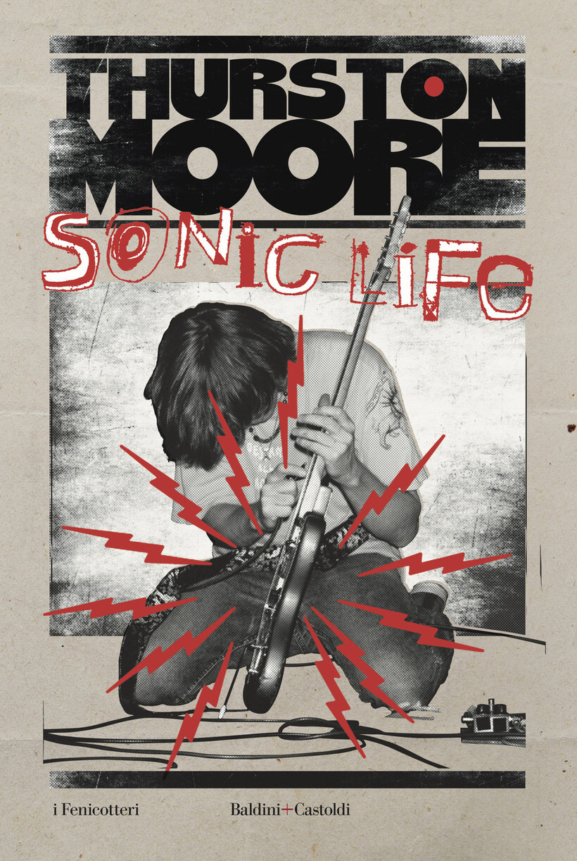 SONIC LIFE - THURSTON MOORE 9791254941775