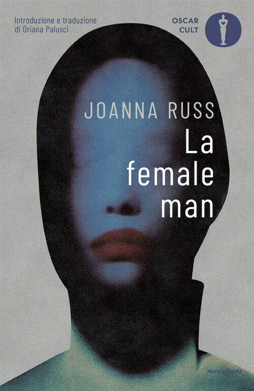 La Female Man - Oriana Palusci - 2024
