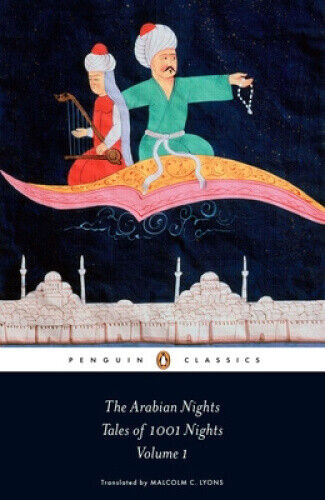 The Arabian Nights: Tales of 1,001 Nights: Volume 1 (The Arabian Nights)