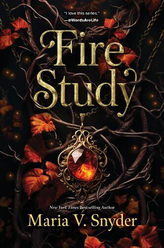 Fire Study (Chronicles of Ixia The) by Maria V. Snyder