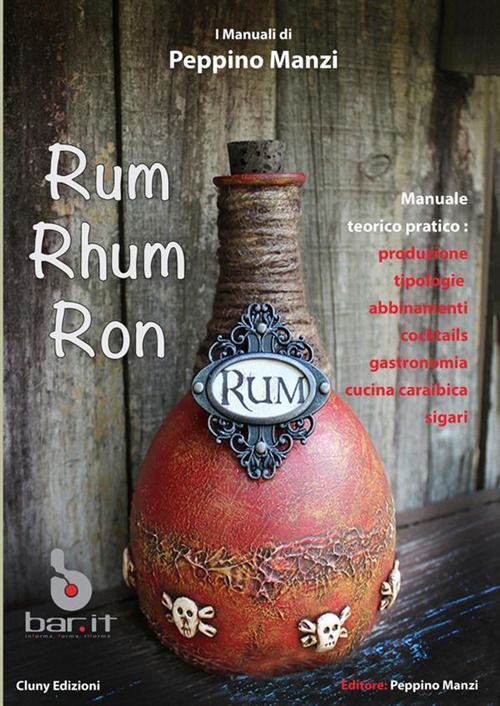 Libri Peppino Manzi - Rum Rhum Ron