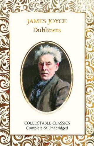 Dubliners (Flame Tree Collectable Classics) by Joyce, James