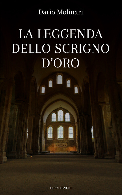 Leggenda Dello Scrigno D'Oro - Dario Molinari - 2020